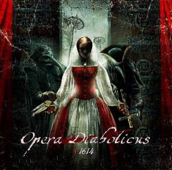 Opera Diabolicus : 1614